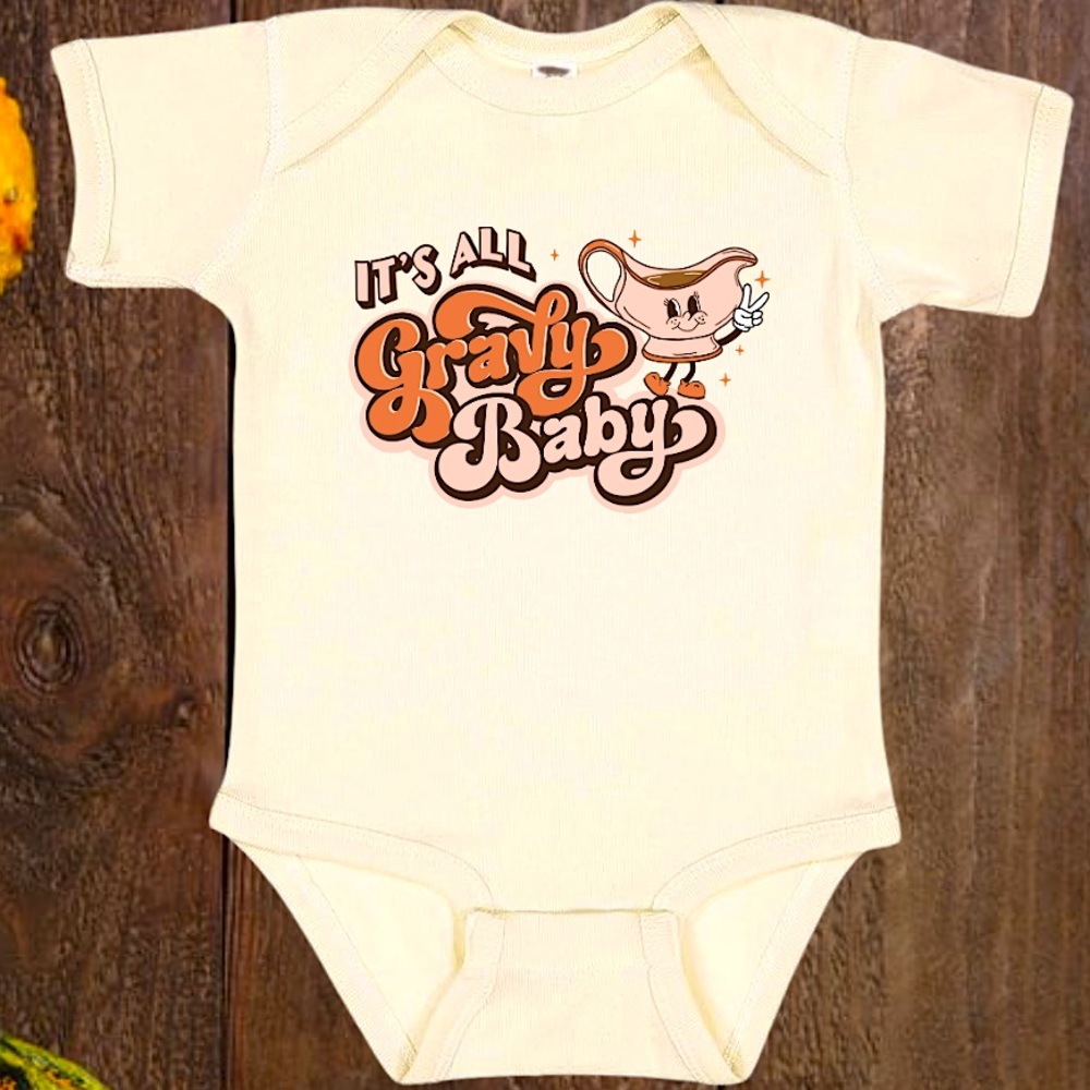 It’s All Gravy Baby Vintage Feel Thanksgiving Onesie